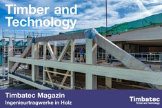 Structures d&#039;ingénierie en bois | Focus sur le dernier magazine Timbatec